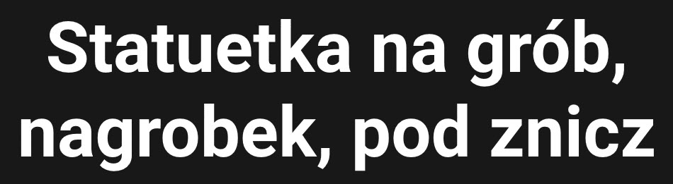 znicze na wszystkich świętych, statuetka na grób